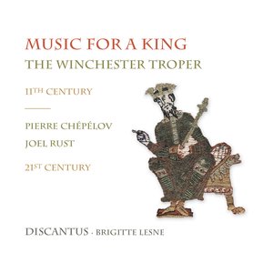 Music for a King - The Winchester Troper