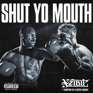 Shut Yo Mouth - EP