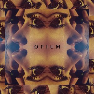 Opium