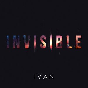 Invisible - Single
