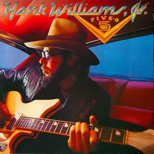 HANK WILLIAMS JR - Five-O-Five - Zortam Music