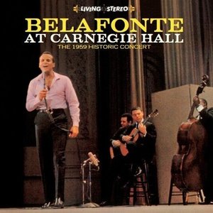 Belafonte: At Carnegie Hall