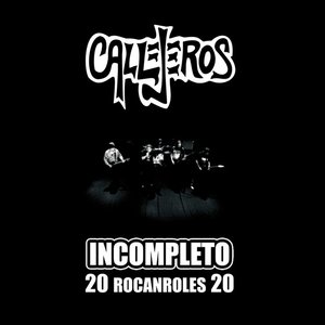 Incompleto - 20 Rocanroles 20