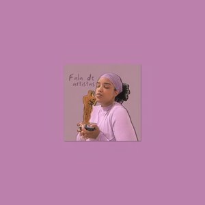 Fala de artistas - Single