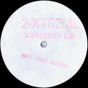 X-Tremity E.P.