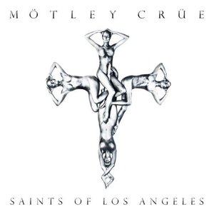 Saints Of Los Angeles (2008)