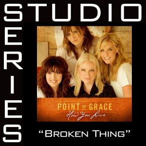 Broken Thing [Studio Series Performance Track]