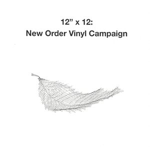 12" x 12: New Order Vinyl Campaign