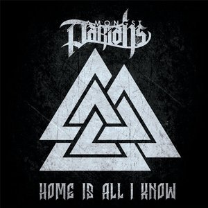 Home Is All I Know