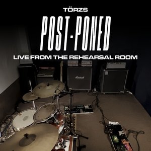Live from the rehearsal room (Post-Poned series)