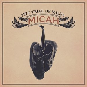 The Trial of Miles