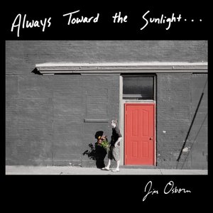 Always Toward The Sunlight
