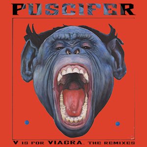 V is for VIAGRA, The Vagina Remixes