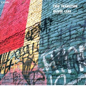 Trio Transition With Oliver Lake