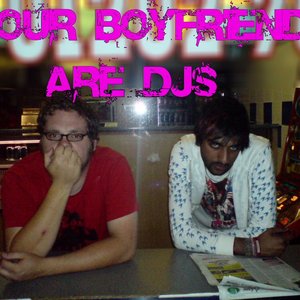 Avatar for Your Boyfriends Are DJs