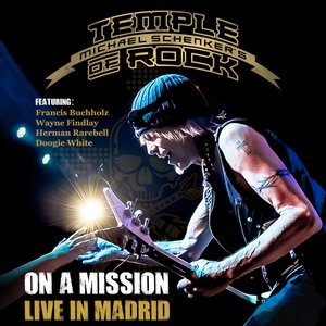 On a Mission: Live in Madrid (feat. Doogie White, Wayne Findlay, Francis Buchholz & Herman Rarebell)