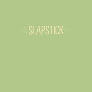 Slapstick [Explicit]