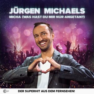 Micha (Was hast Du mir nur angetan?) - Single