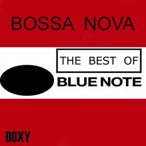 Bossa Nova The Best Of Blue Note (Doxy Collection)