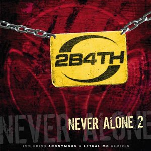 Never Alone 2 - EP
