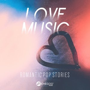 Love Music – Romantic Pop Stories