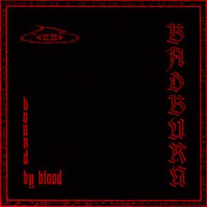 Bound By Blood