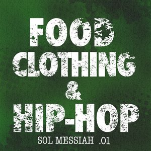 Food, Clothing, & Hip-Hop