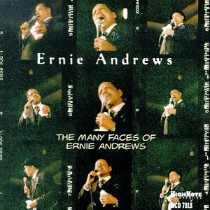 The Many Faces Of Ernie Andrews