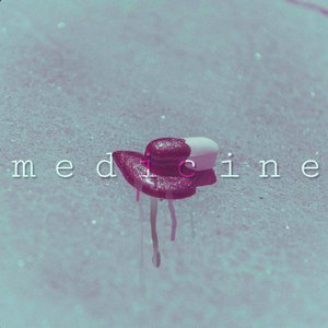 Medicine - Single