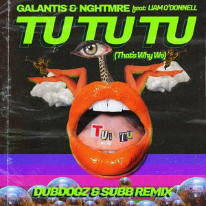 Tu Tu Tu (That's Why We) [Dubdogz & SUBB Remix]