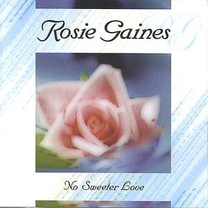Rosie Gaines - No Sweeter Love - Zortam Music