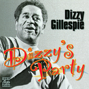 Dizzy Gillespie - Dizzy