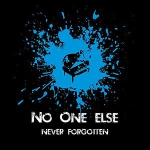 No One Else