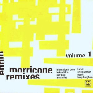 Ennio Morricone Remixes Vol.1