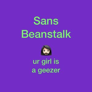 Ur girl is a geezer
