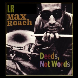 Deeds, Not Words (Remastered) [Bonus Track Version]