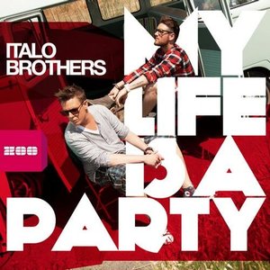 My Life Is a Party (Remixes)