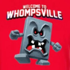 Welcome to Whompsville