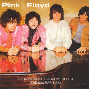 Pink Floyd - All Movement Is Accomplished - Zortam Music