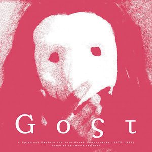 GOST: A Spiritual Exploration into Greek Soundtracks (1975-1989)