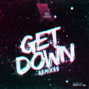 Get Down Remixes