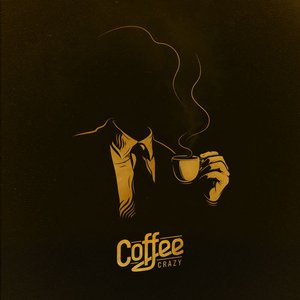 Coffee Crazy - EP