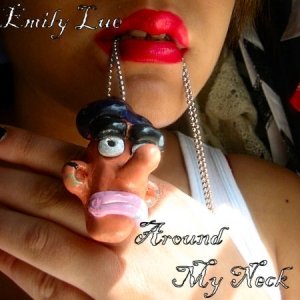 Around My Neck