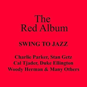 The Red Album - Swing To Jazz