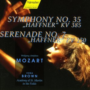 Mozart: Symphony No. 35, "Haffner" / Serenade No. 7, "Haffner"