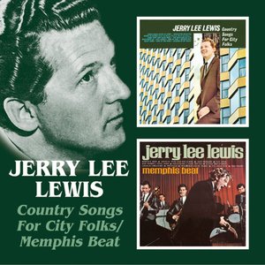 Country Songs For City Folks / Memphis Beat