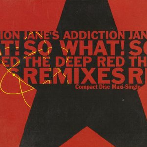 So What! (The Deep Red Remixes)