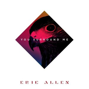 You Surround Me