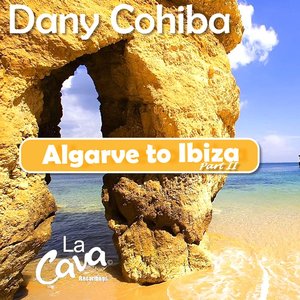 Algarve To Ibiza EP, Pt. 2