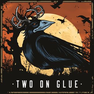 Two on Glue